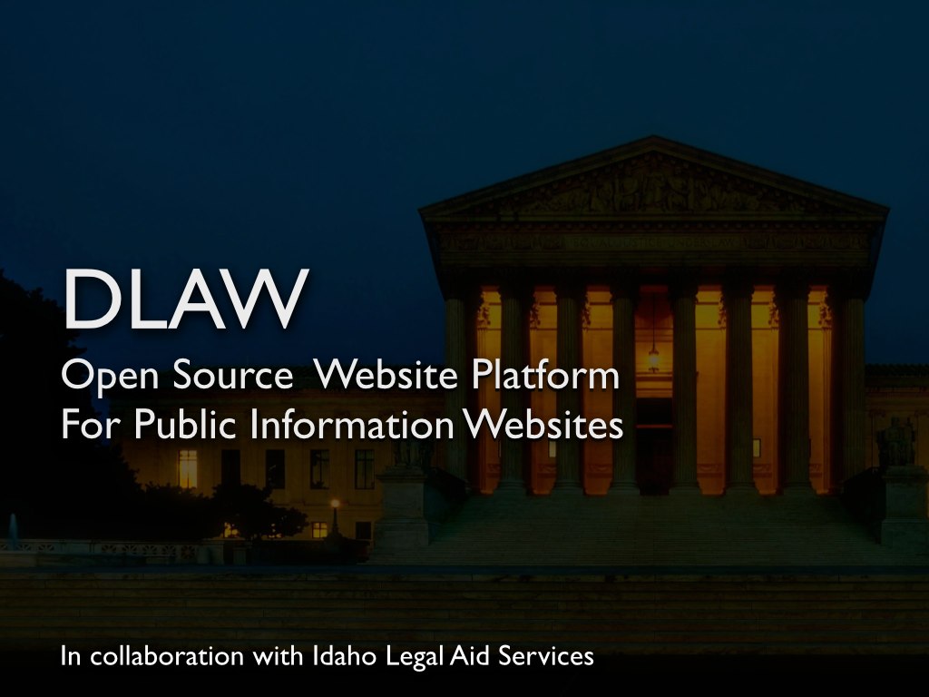 Slide 11: Open source platform for public info websites. In collab with Idaho Legal Aid Services.