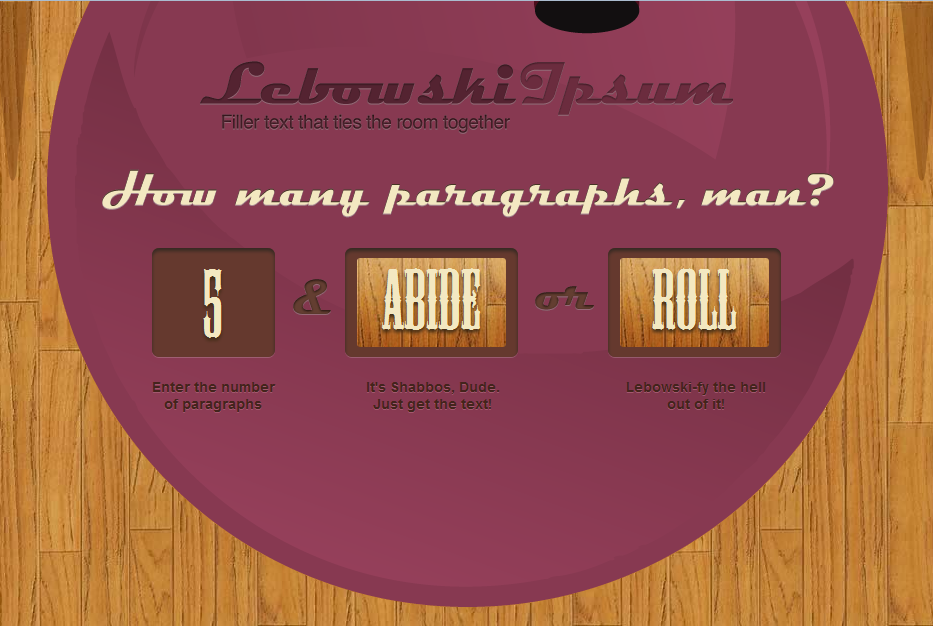 Lebowski ipsum